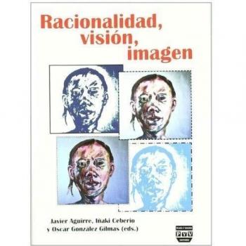Raciónalidad, Visión, Imagen