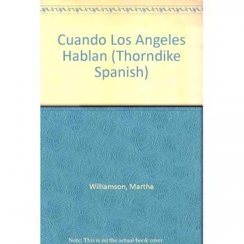 Cuando Los Angeles Hablan: Inspiracio N De Touched by an Angel