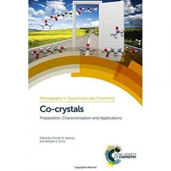 Co-crystals: Preparation, Characterization and Applications: Volume 24