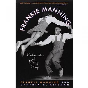 Frankie Manning: Ambassador of Lindy Hop