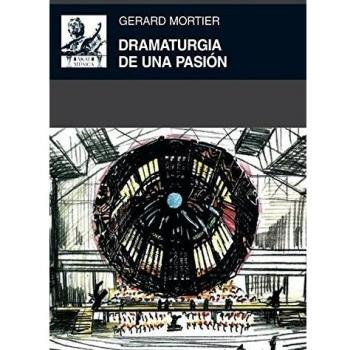 Dramaturgia de una pasión
