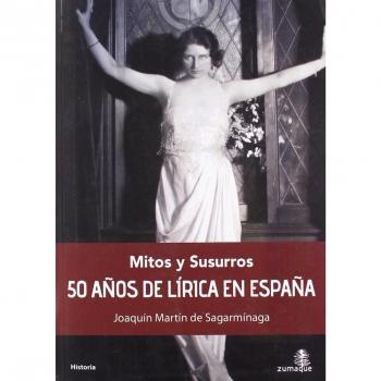 Mitos Y Susurros 50 A･Os De Liric