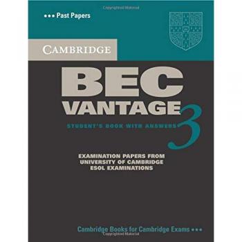 Cambridge BEC Vantage 3 Student's Book with Answers and Examination Papers