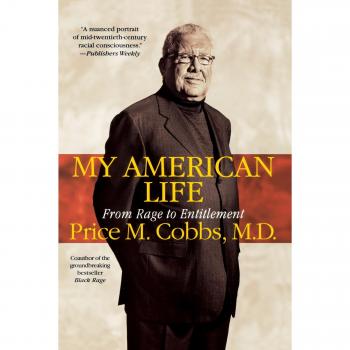 My American Life: From Rage to Entitlement - Transformative Memoir on Identity and Social Justice
