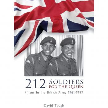 212 Soldados por la Reina: Fijianos en el Ejército Británico 1961-1997 (Tapa Blanda)
