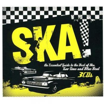Ska! Trilogy