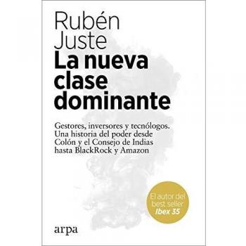 La nueva clase dominante