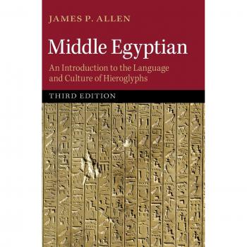 Middle Egyptian Hieroglyphs: Language and Culture Introduction by James Allen (Hardcover Edition)