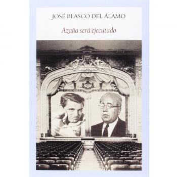 Azaña Será Ejecutado