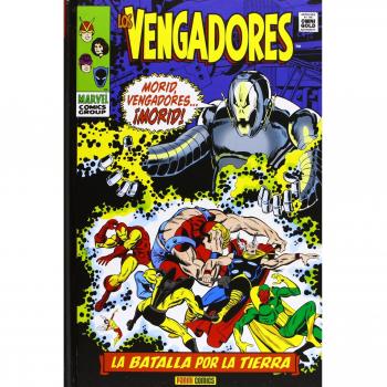 Los Vengadores. La Batalla Por La Tierra - John Buscema,ron Thomas,sal Buscema