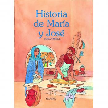 Historia de María y José