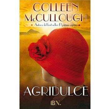 Agridulce - Colleen Mccullough