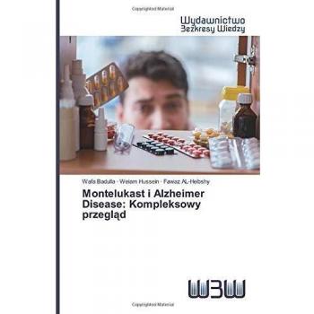 Montelukast i alzheimer disease kompleksowy przeglzd