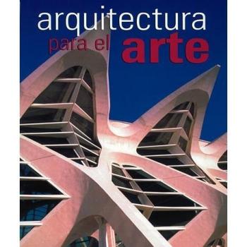 Arquitectura para el arte