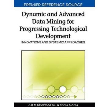 Minería de Datos Dinámica y Avanzada para el Desarrollo Tecnológico Progresivo - Edición Tapa Dura: Innovaciones y Enfoques Sistemáticos (Fuente de Referencia Premier)