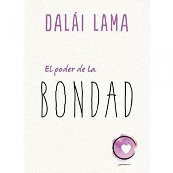 El Poder De La Bondad