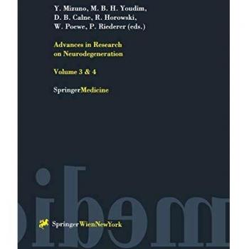 Advances in Research on Neurodegeneration: 3 & 4