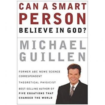 Can a Smart Person Believe in God?