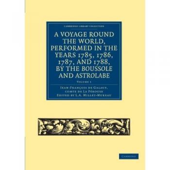 Viaje alrededor del mundo, realizado en los años 1785, 1786, 1787 y 1788, por la Boussole y la Astrolabe - Conjunto de 2 volúmenes: Colección de Biblioteca