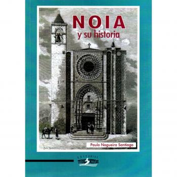 NOIA Y SU HISTORIA