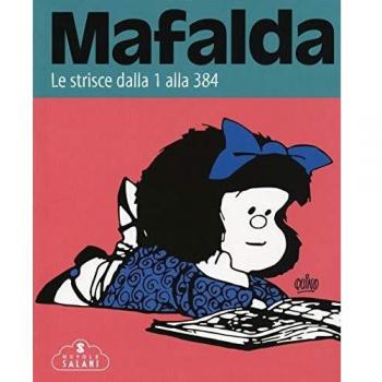 Mafalda. Las tiras cómicas - Vol. 1: De la 1 a la 384
