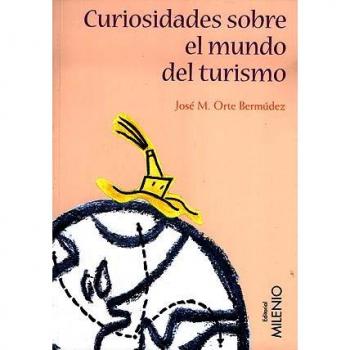 Curiosidades sobre el mundo del turismo
