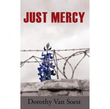 Justicia Compasiva - Edición Dura de Just Mercy por Dorothy van Soest