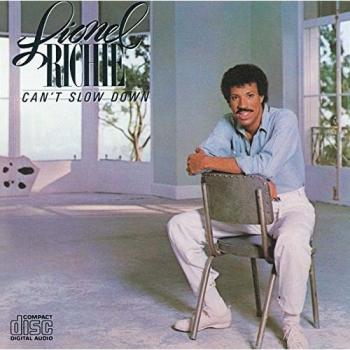 Can't Slow Down - Lionel Richie