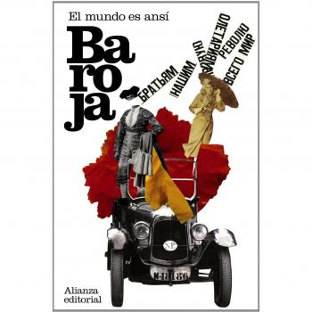 El mundo es ansí: Las ciudades - BAROJA, PIO