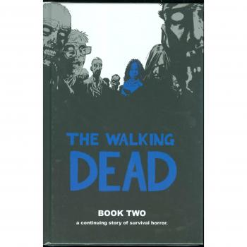 The Walking Dead Book 2: Bk. 2