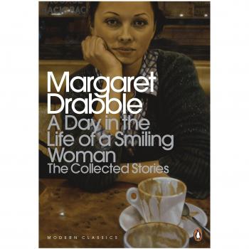 Un Día en la Vida de una Mujer Sonriente: Cuentos Completos (Clásicos Modernos de Penguin)