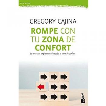 Rompe con tu zona de confort: 52 propuestas para tomar las riendas de tu vida: 1