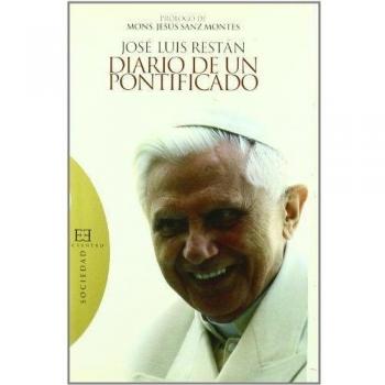 Diario de un pontificado: Prólogo de Mons. Jesús Sanz Montes