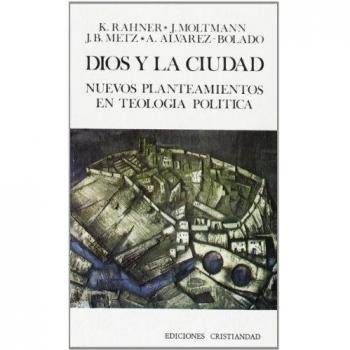 DIOS Y LA CIUDAD