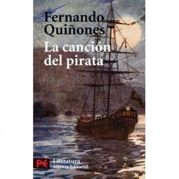 La canción del pirata: Vida y embarques del bribón Cantueso