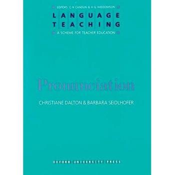 Language Teaching. A Scheme for Teacher's Education. Pronunciation