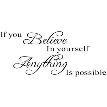 Believe in Yourself Anything is Possible Wall Quote Sticker Decals Home wall sticker by Himanjie