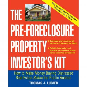 Pre-Foreclosure Real Estate Investment Guide: Profit from Distressed Properties Before Auction
