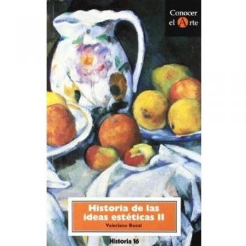 HISTORIA IDEAS ESTETICAS II H.16