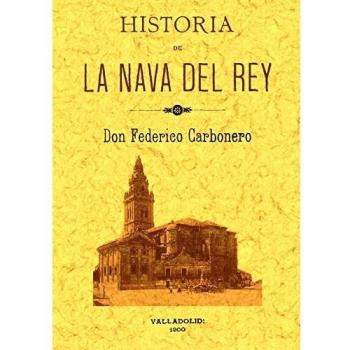 Historia de La Nava Del Rey