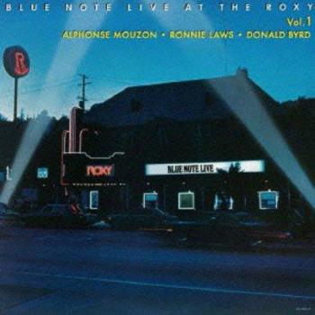 Blue Note Live at the Roxy