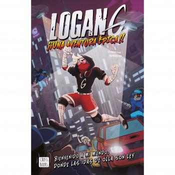 Logan G. Una aventura épica - LOGAN G