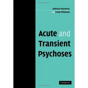 Psicosis Aguda y Transitoria - Marneros, Andreas: Psicosis Aguda y Transitoria (Edición en Rústica, Cambridge)
