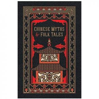 Chinese Myths and Folk Tales