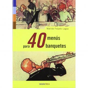 40 menus para 40 banquetes