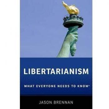Libertarianism What Everyone Needs to Know