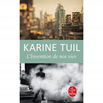 L'invention de nos vies - Edición en Poche de Karine Tuil