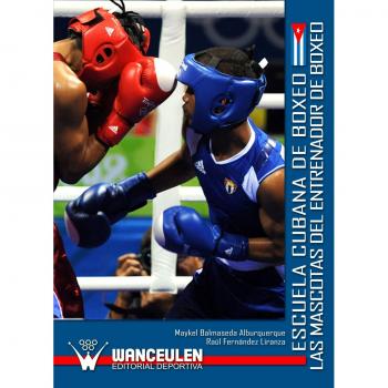 Escuela Cubana De Boxeo. Las Mascotas Del Entrenador De Boxeo