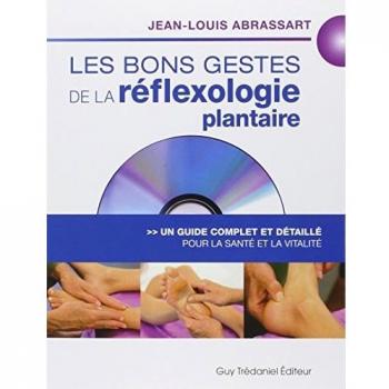 Complete Guide to Foot Reflexology for Health and Vitality (Includes DVD)