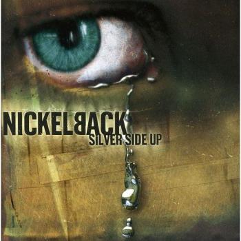 Silver Side Up - Nickelback